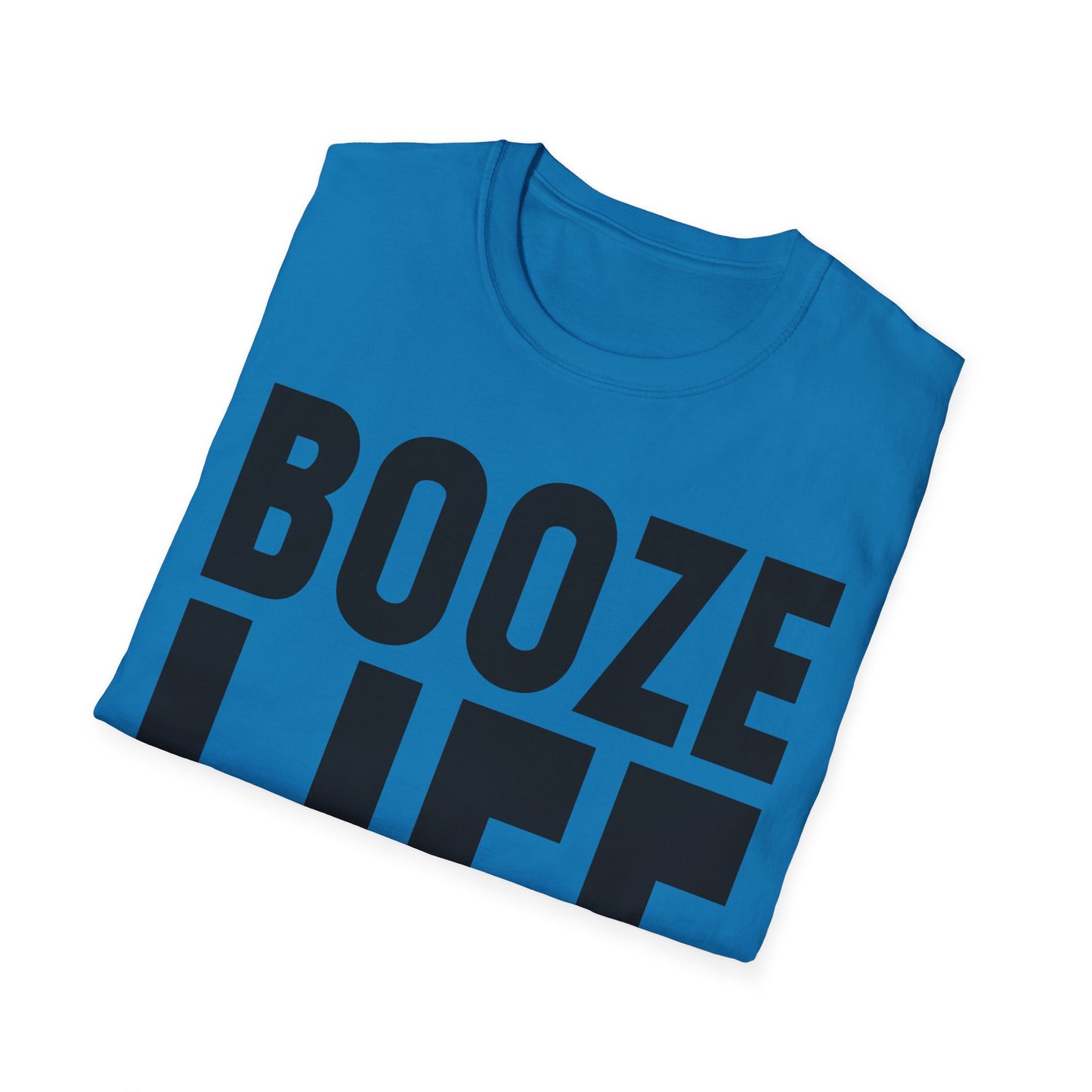 BOOZE LIFE t shirt